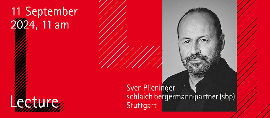 Sven Plieninger, schlaich bergermann partner (sbp), Stuttgart